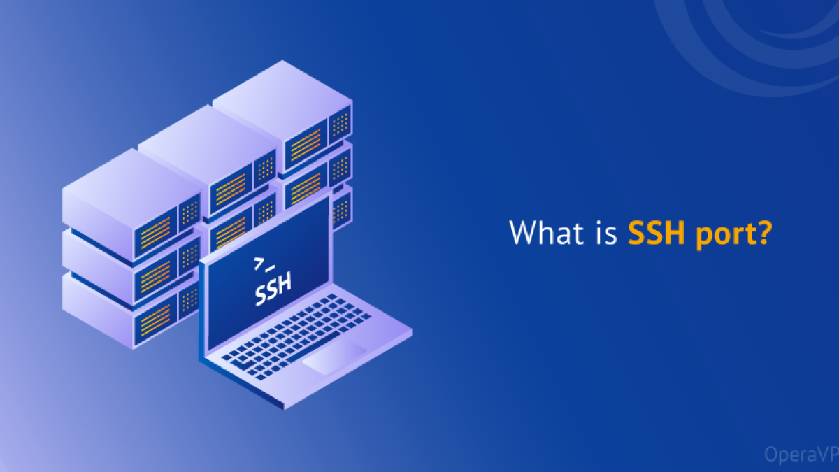 Exploring SSH Port What It Is and Why It Matters