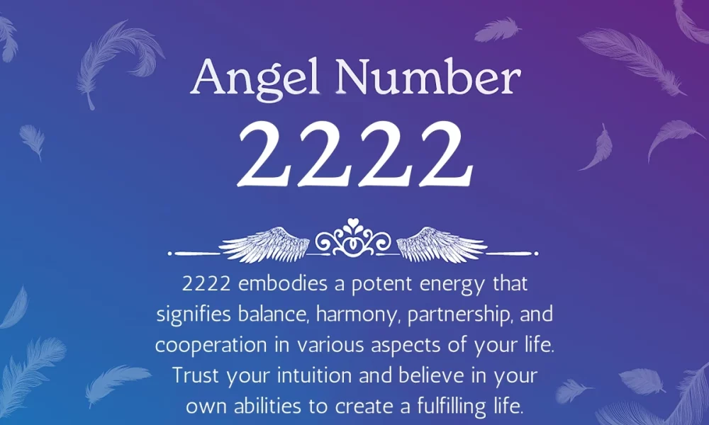 What Is Angel Number 2222? Plus, Here's Why You Keep Seeing It, According to Numerology