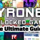Unlocking the Secrets of Tyrone Unlocked Games: A Comprehensive Guide