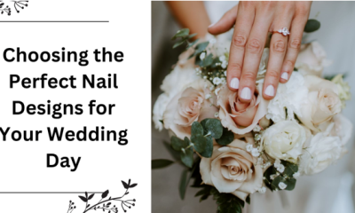Nailed It: Choosing the Perfect Nail Designs for Your Wedding Day