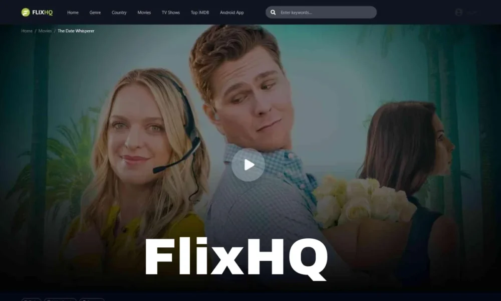 What is Flixhq, Its Features, and Top Alternatives