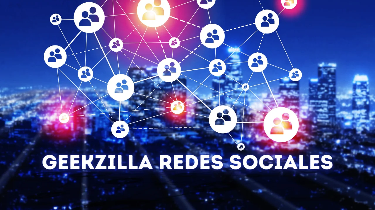 Geekzilla Redes Sociales: Revolutionizing Digital Interaction