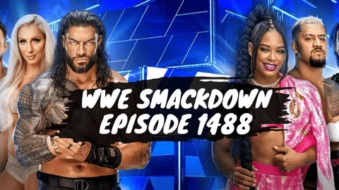 WWE SmackDown Episode 1488 Shakes the Ring