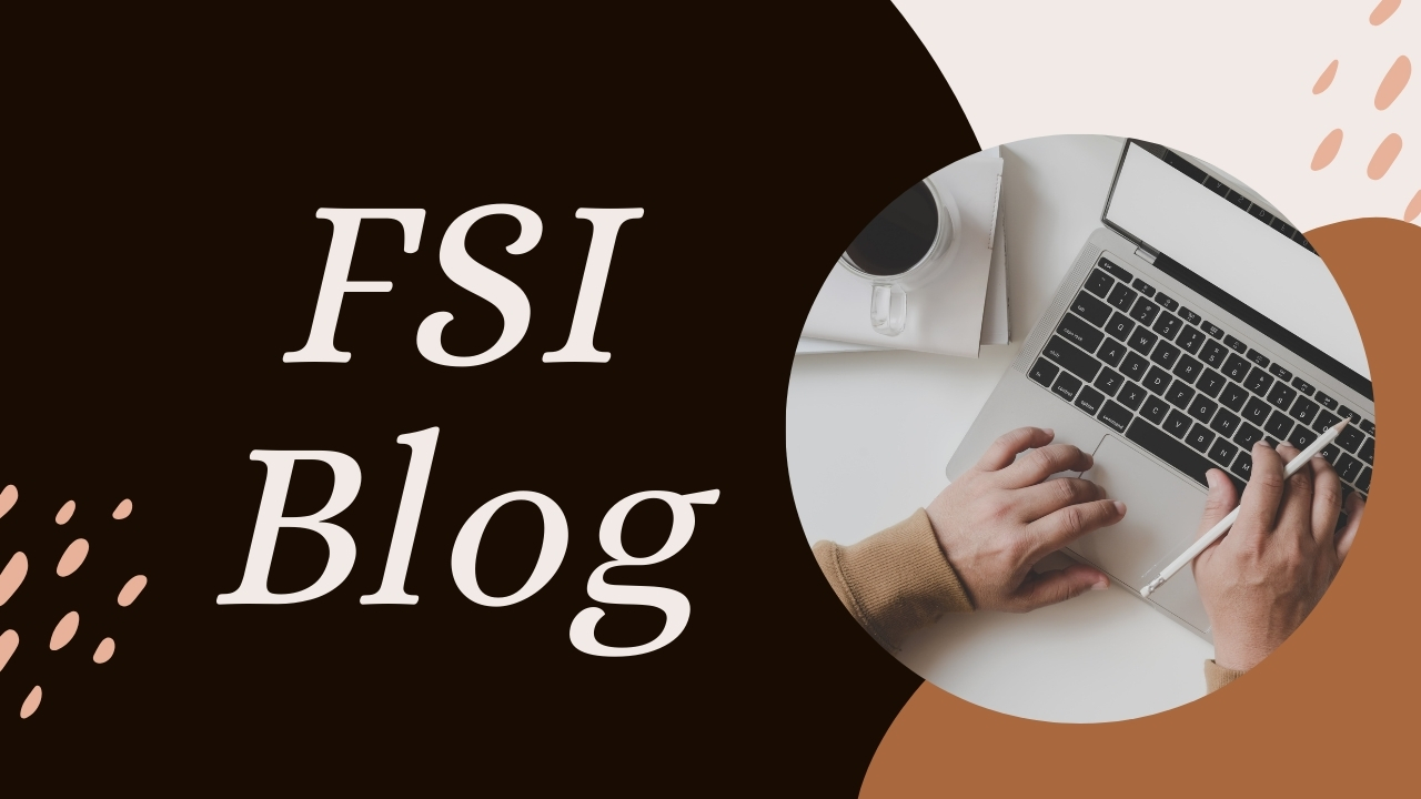 FSI Blogs