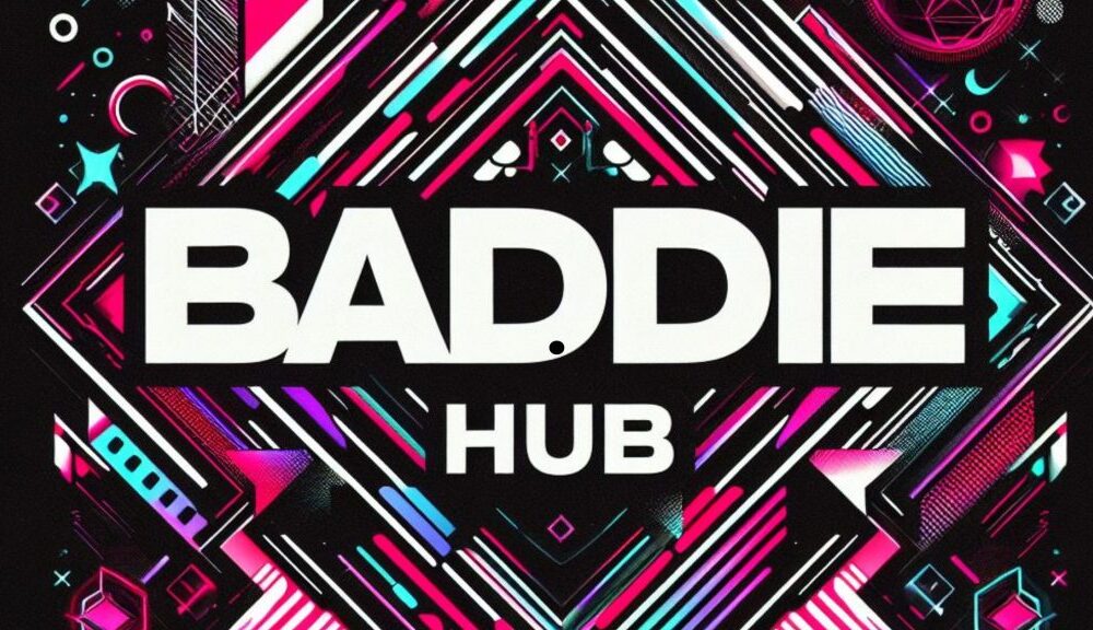 Baddies Hub